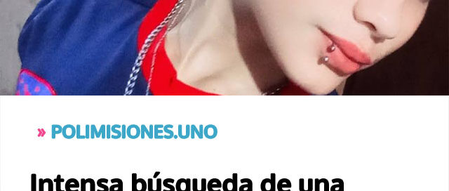 Intensa búsqueda de una adolescente desaparecida en Jardín América